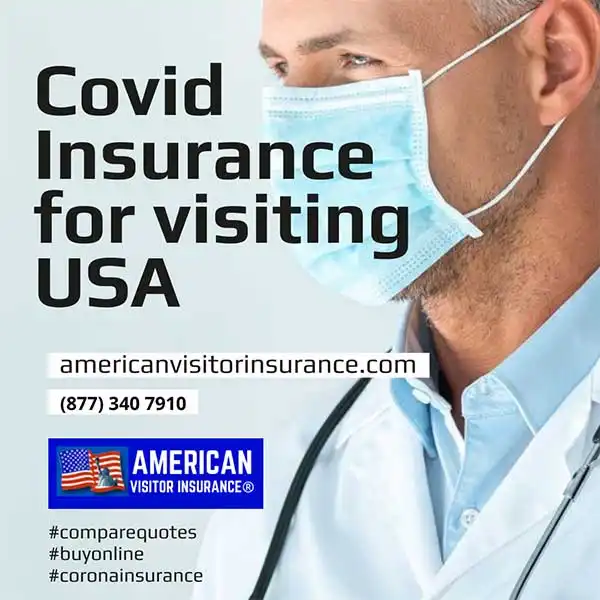 Travel Insurance with covid coverage for visiting USA