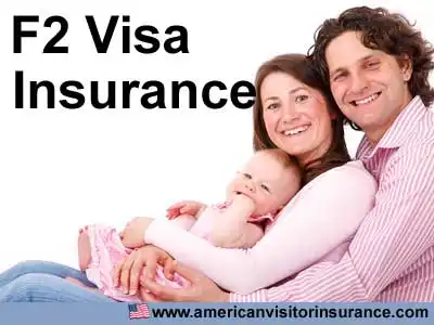 F2 Visa Insurance