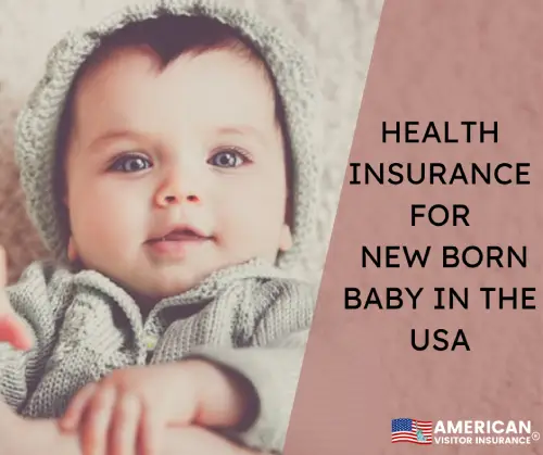 Health Insurance for new born baby in the USA