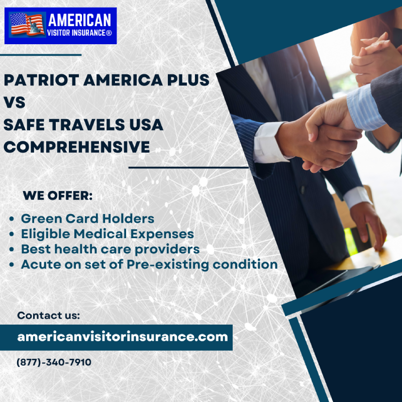 patriot america plus vs Safe Travels US Comprehensive insurance