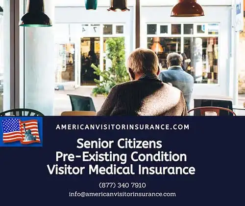 Pre-existing condition visitors insurance