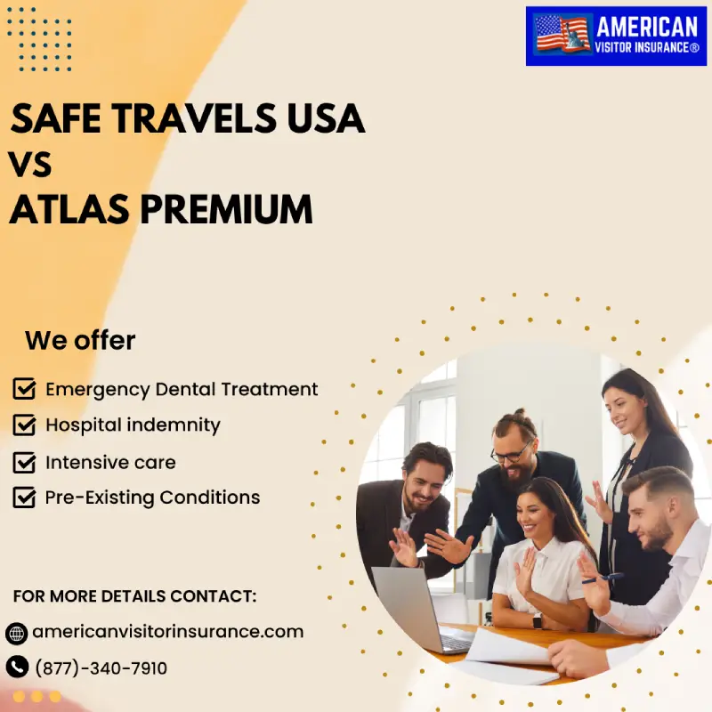 Atlas Premium vs Safe Travel USA insurance