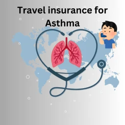 travel insurance for Asthma Visitors