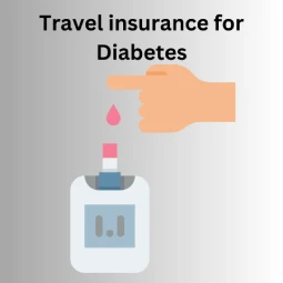 travel insurance for Diabetes Visitors