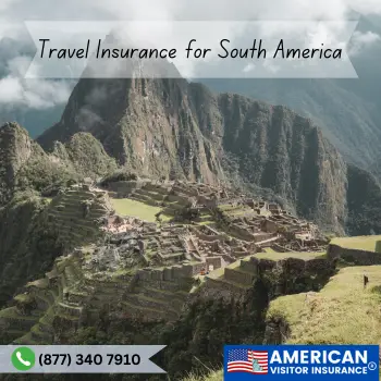 Travel insurance for South America from USA