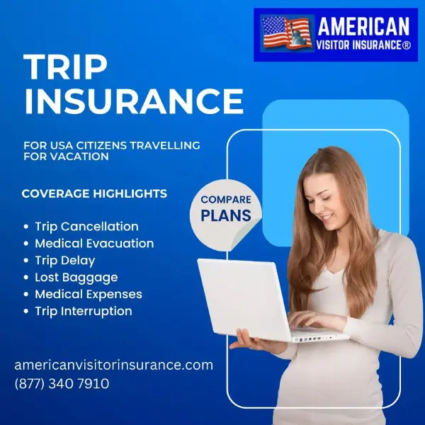 Trip insurance for US citizens