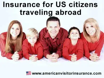 insurance for us citizens traveling abroad