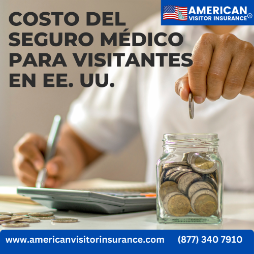 Costo del seguro médico para visitantes en EEUU